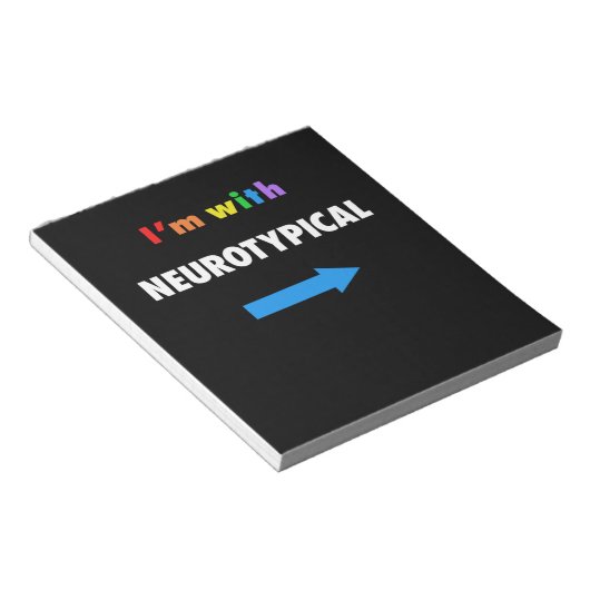 Ik ben met neurotypische Funny Autism T-Shirt Notitieblok (Schuin)