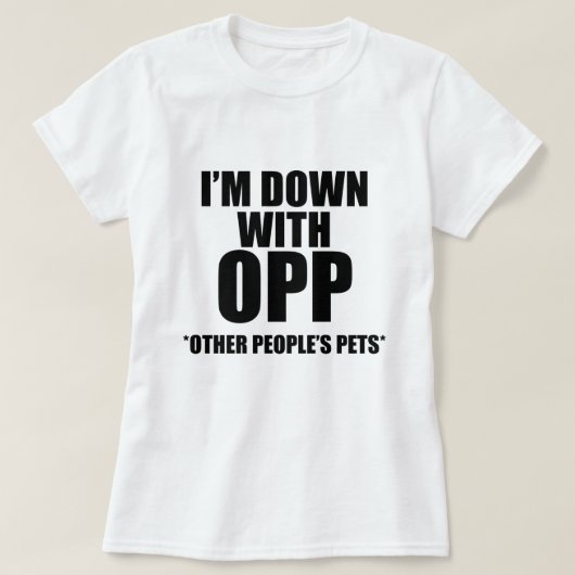 IK BEN MET OPP ANDERE MENSEN PETS T-SHIRT (Design voorkant)