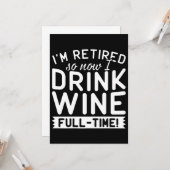 Ik ben met pensioen dus nu drink wijn t-shirts kaart (Voorkant / Achterkant in situ)