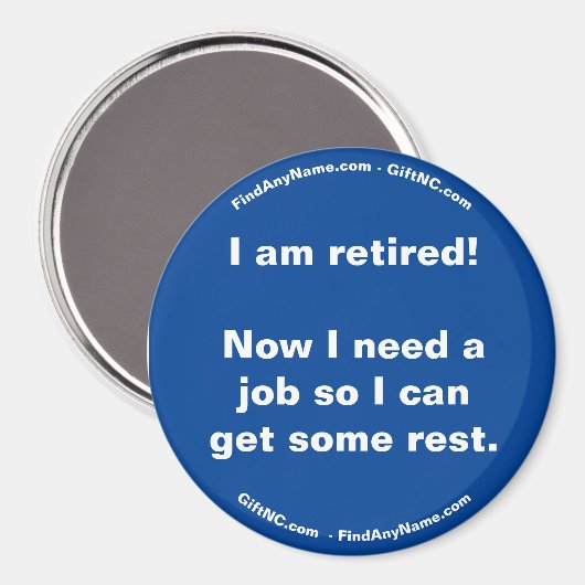 Ik ben met pensioen! Fun Magnet (Voorkant / Achterkant)