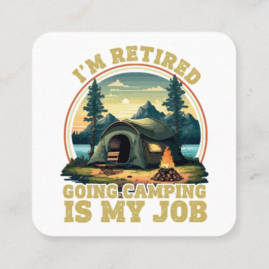 Ik ben met pensioen gaan kamperen Ik ben met pensi Vierkante Visitekaartje (Achterkant)