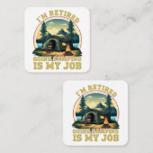 Ik ben met pensioen gaan kamperen Ik ben met pensi Vierkante Visitekaartje (Voorkant / Achterkant)