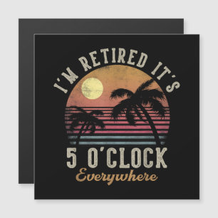 Ik ben met pensioen Het is 5 uur overal Grappig pe