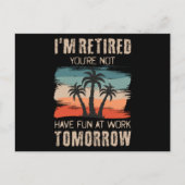 Ik ben met pensioen, je hebt morgen geen plezier o briefkaart (Voorkant)