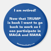 Ik ben met pensioen! Koelkast Magnet (Voorkant)