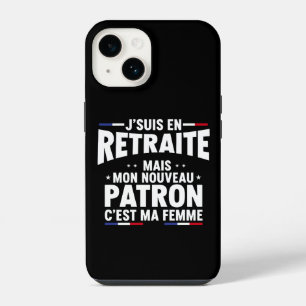 Ik ben met pensioen Mijn enige baas is mijn vrouw iPhone 14 Hoesje