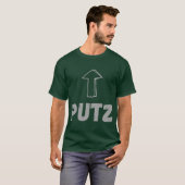 Ik ben met Putz-vriend T-shirt (Voorkant volledig)