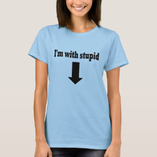 Ik ben met stom t-shirt