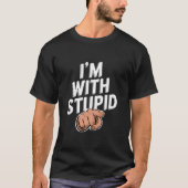 Ik ben met stommerd t-shirt (Voorkant)