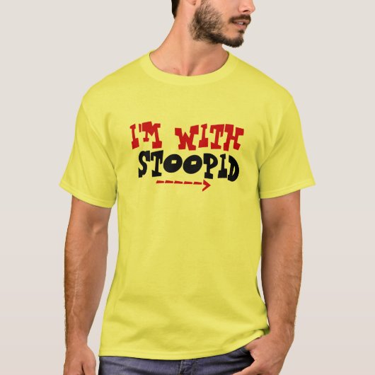 IK BEN MET STOOPID-T-shirt T-shirt (Voorkant)