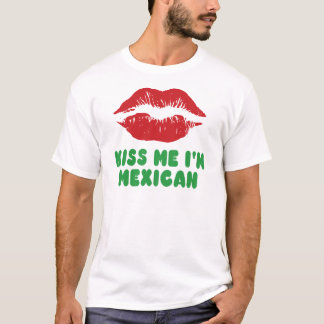 Ik ben Mexicaanse lippen. T-shirt
