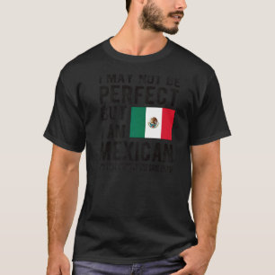 Ik ben Mexicaanse vlag Mexico erfgoed Mexicaanse r T-shirt