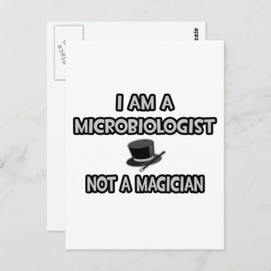 Ik ben microbioloog... Geen goochelaar Briefkaart (Voorkant / Achterkant)
