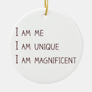 Ik ben mij, ik ben uniek, ik ben schitterend keramisch ornament