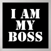 Ik ben mijn baas. Slogan. Poster (Voorkant)