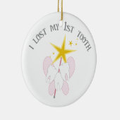 Ik ben mijn eerste Tooth kwijt Keramisch Ornament (Rechts)