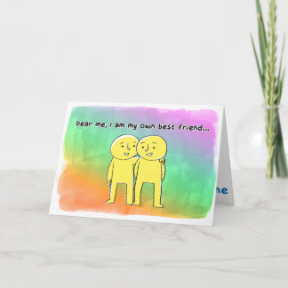 Ik ben Mijn Eigen Beste Vriend Kaart