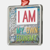 Ik ben mijn eigen economie. metalen ornament (Links)