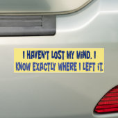 Ik ben mijn geest niet kwijt. bumpersticker (Op auto)