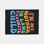 Ik ben mijn schoonmoeders favoriete kind grappige fleece deken (Voorkant (Horizontaal))