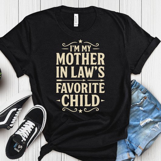 Ik ben mijn schoonmoeders favoriete kind - Moederd T-shirt