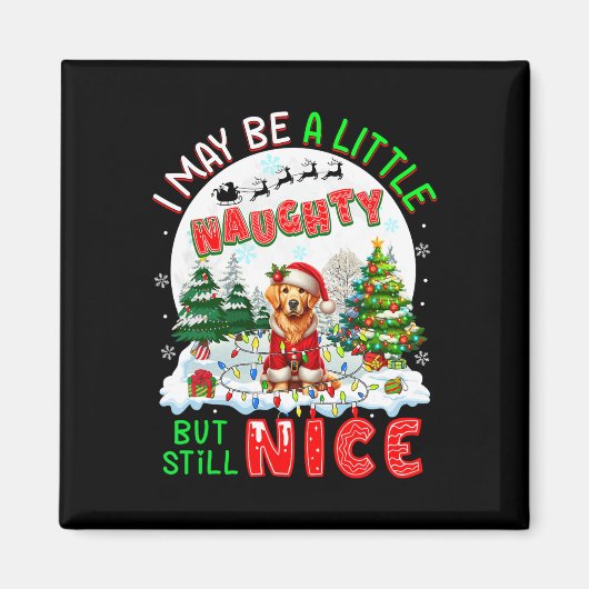 Ik ben misschien een beetje stout, maar nog steeds magneet (Voorkant)