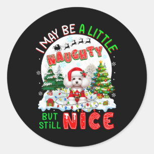 Ik ben misschien een beetje stout, maar nog steeds ronde sticker