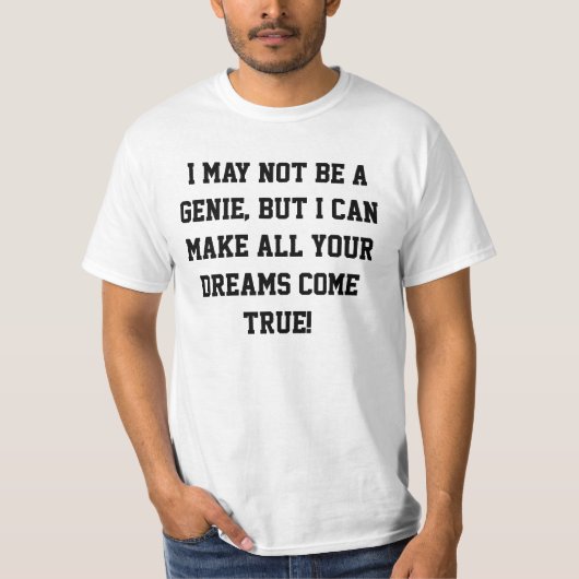 Ik ben misschien geen genie... T-shirt (Voorkant)