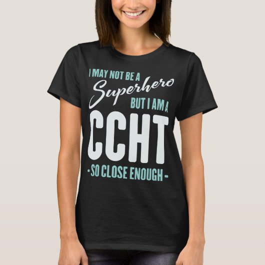 Ik ben misschien geen superheld, Funny CCHT T-shirt (Voorkant)