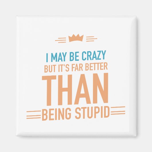 Ik ben misschien gek gefascineerd. magneet (Voorkant)