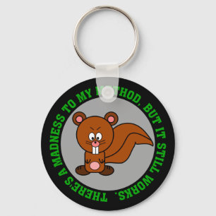 Ik ben misschien gek, maar ik kan nog steeds het w sleutelhanger