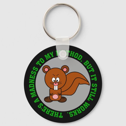 Ik ben misschien gek, maar ik kan nog steeds het w sleutelhanger (Voorkant)