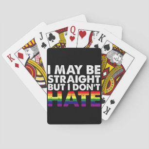 Ik ben misschien hetero, maar ik haat LGBT Gay nie Pokerkaarten