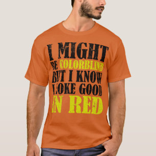 Ik ben misschien kleurenblind, maar ik weet dat ik t-shirt