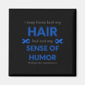 Ik ben misschien mijn haarplezier kwijt Alopecia h Magneet (Voorkant)