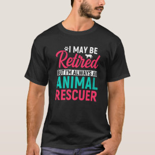 Ik ben misschien moe, maar ik ben altijd redder va t-shirt