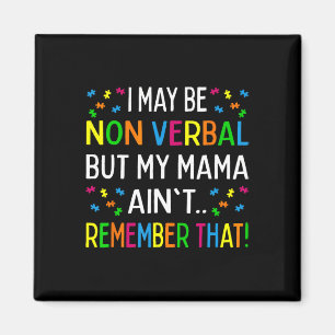 Ik ben misschien niet normaal, maar mijn mama heri magneet