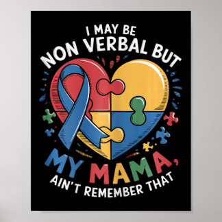 Ik ben misschien niet verbaal, maar mijn moeder is poster