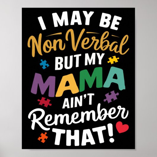 Ik ben misschien non-verbaal, maar mijn moeder her poster (Voorkant)