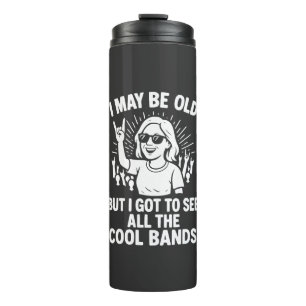 "Ik ben misschien oud, maar ik heb alle coole band Thermosbeker