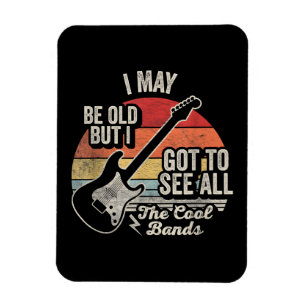 Ik ben misschien oud maar ik heb alle coole bands magneet