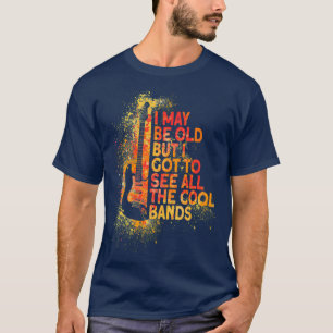 Ik ben misschien oud, maar ik moet alle coole band t-shirt