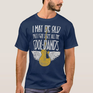 Ik ben misschien oud, maar ik moet alle koele band t-shirt
