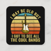 Ik ben misschien oud, maar ik moet alle koele band vierkante visitekaartje (Voorkant)