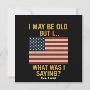 Ik ben misschien oud, maar ik ... wacht, wat was i kaart