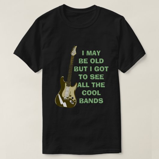 Ik ben misschien oud... t-shirt (Design voorkant)