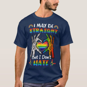 Ik ben misschien recht, maar ik haat geen LGBT Hal T-shirt