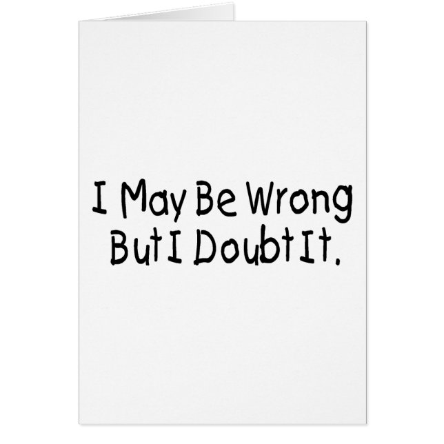 Ik ben misschien verkeerd, maar ik betwijfel het. (Voorkant)