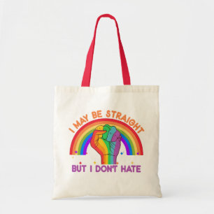 Ik ben misschien wel recht, maar ik haat geen lGBT Tote Bag