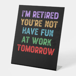 Ik ben moe dat je morgen geen plezier hebt op het reclamebord met voetstuk